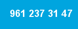 961 237 31 47